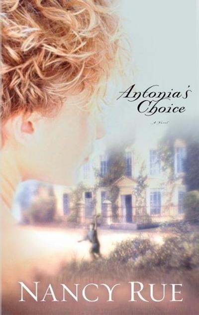 Antonia’s Choice