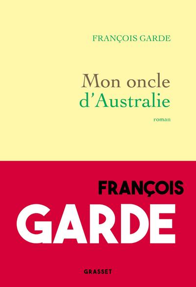 Mon oncle d’Australie