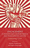 Engagement in 21st Century French and Francophone Culture