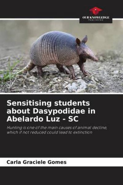 Sensitising students about Dasypodidae in Abelardo Luz - SC