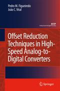 Offset Reduction Techniques in High-Speed Analog-t