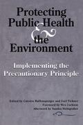 Protecting Public Health and the Environment