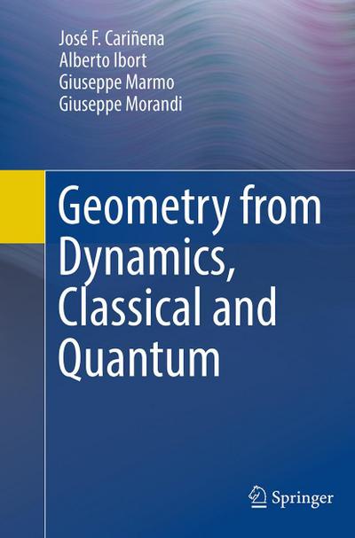 Geometry from Dynamics, Classical and Quantum