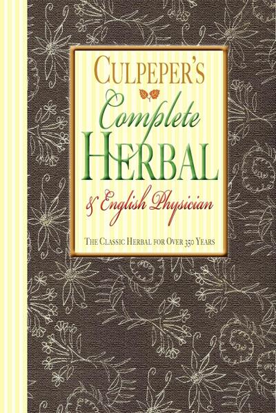 Culpeper’s Complete Herbal & English Physician