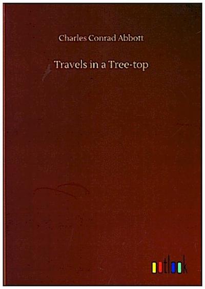 Travels in a Tree-top