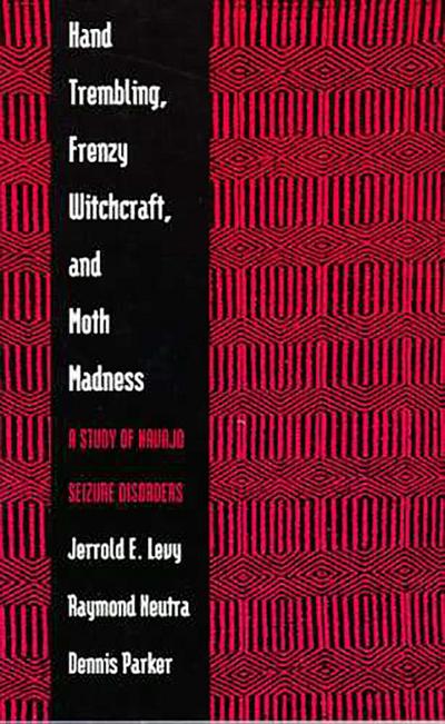 Hand Trembling, Frenzy Witchcraft, and Moth Madness