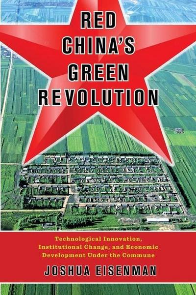 Red China’s Green Revolution