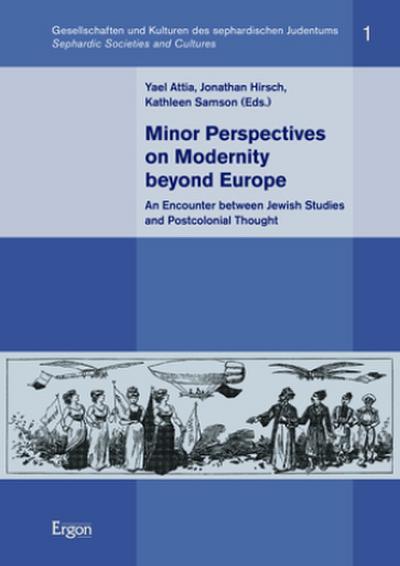 Minor Perspectives on Modernity beyond Europe