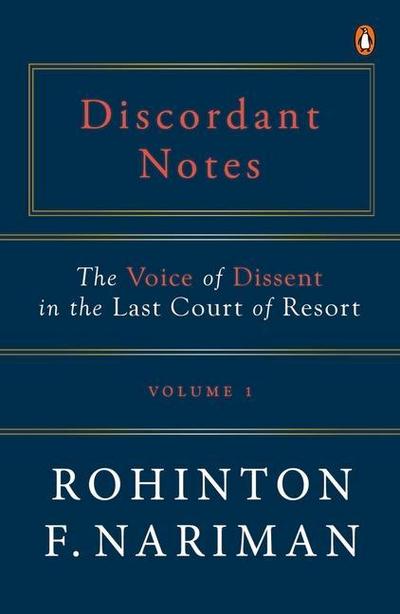 Discordant Notes, Volume 1: The Voice of Dissent in the Last Court of Last Resort