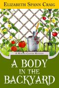 A Body in the Backyard (A Myrtle Clover Cozy Mystery, #4)