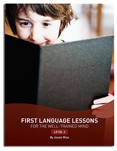 First Language Lessons Level 2 (Second Edition)  (First Language Lessons)