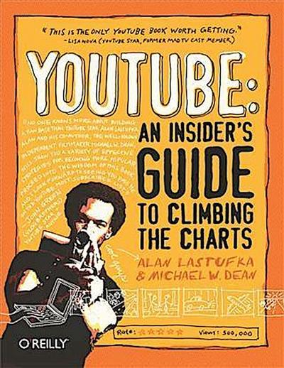 YouTube: An Insider’s Guide to Climbing the Charts
