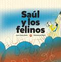 Saúl y los felinos