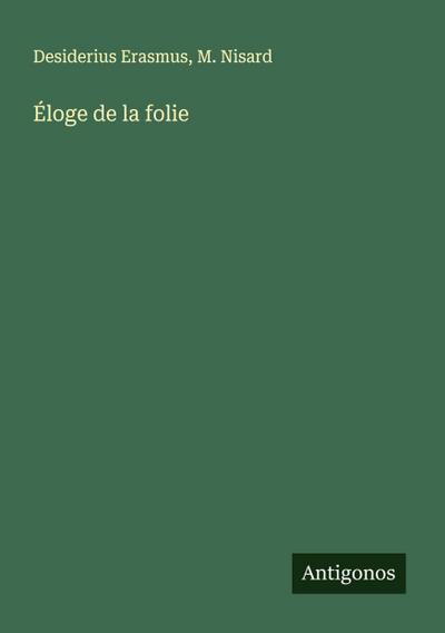Éloge de la folie
