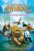 Spirit Animals, Band 1 - Der Feind erwacht