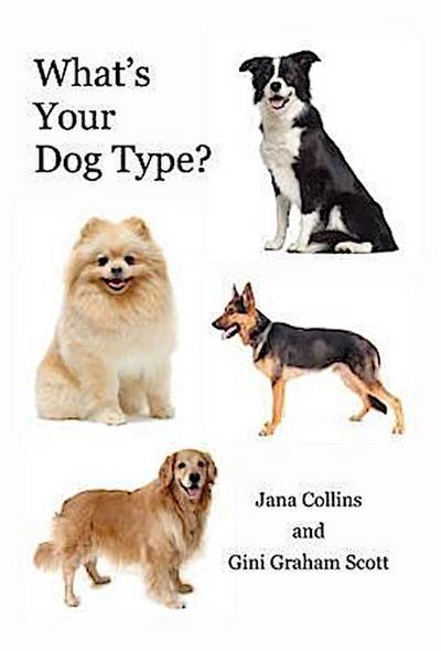 What’s Your Dog Type