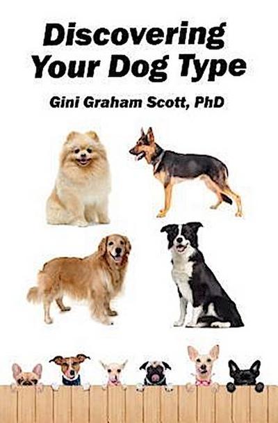 Discovering Your Dog Type
