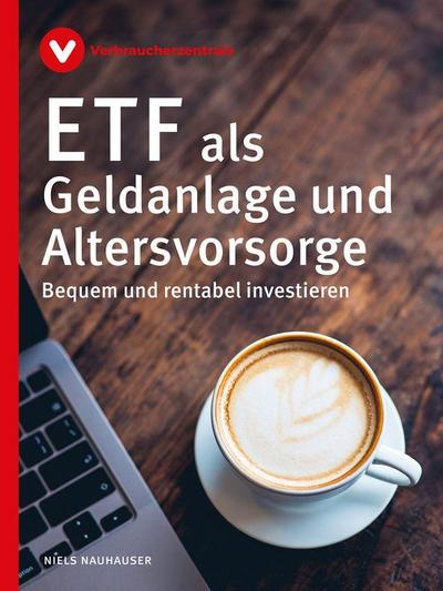 ETF als Geldanlage und Altersvorsorge