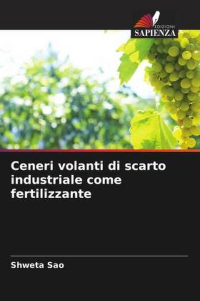 Ceneri volanti di scarto industriale come fertilizzante