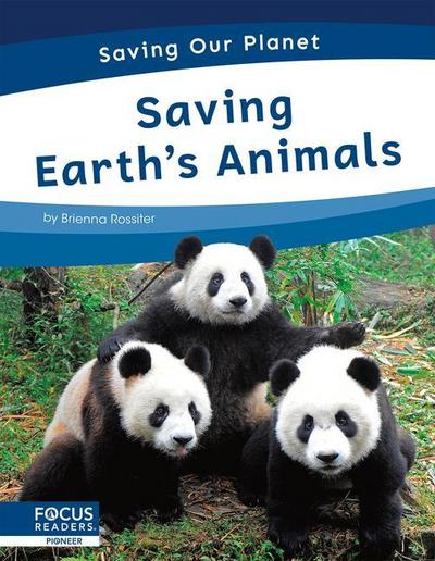 Saving Earth’s Animals