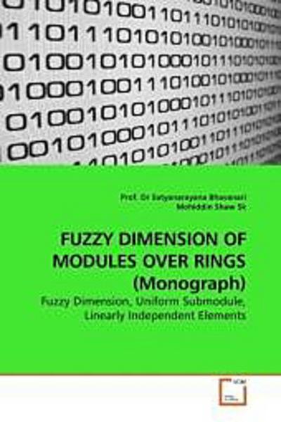 FUZZY DIMENSION OF MODULES OVER RINGS (Monograph)