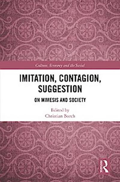 Imitation, Contagion, Suggestion