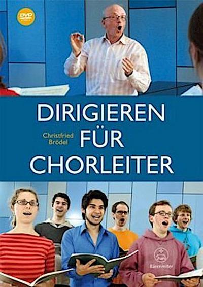 Dirigieren für Chorleiter