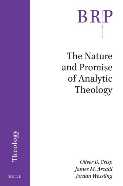 The Nature and Promise of Analytic Theology