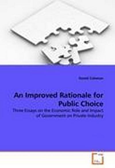 An Improved Rationale for Public Choice