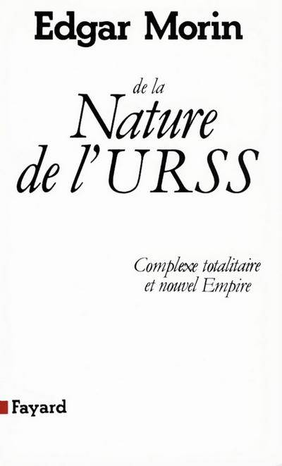 De la Nature de l’URSS