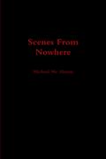 Scenes From Nowhere