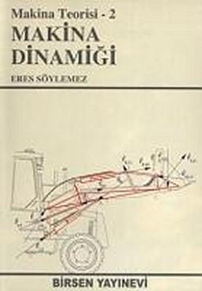 Makina Teorisi 2 - Makine Dinamigi