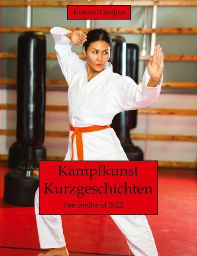 Kampfkunst Kurzgeschichten