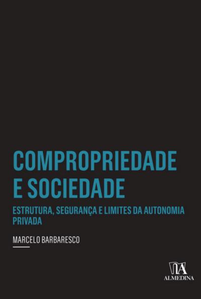 Compropriedade e Sociedade