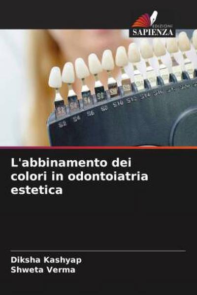 L’abbinamento dei colori in odontoiatria estetica