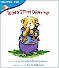 When I Feel Worried