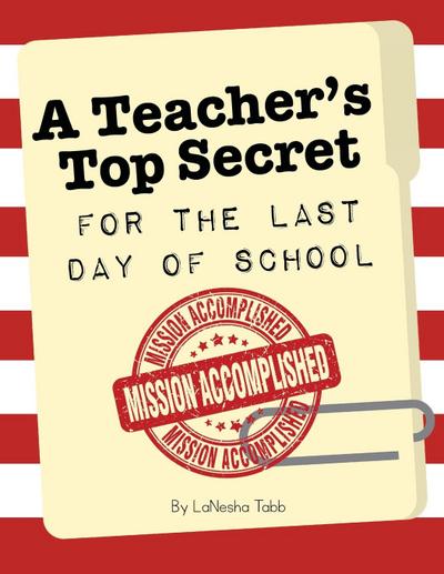 A Teacher’s Top Secret