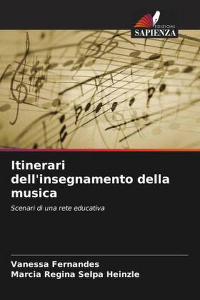 Itinerari dell’insegnamento della musica
