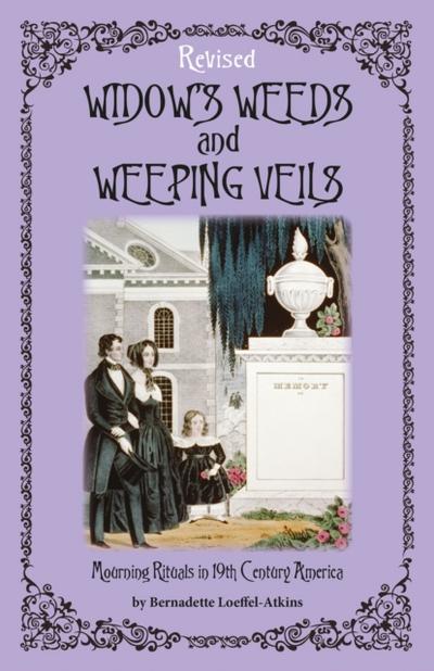 Widow’s Weeds and Weeping Veils