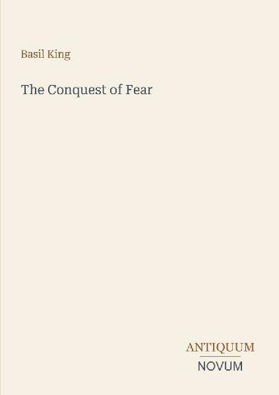 The Conquest of Fear