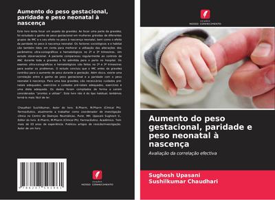 Aumento do peso gestacional, paridade e peso neonatal à nascença