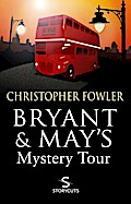 Bryant & May’s Mystery Tour (Storycuts)