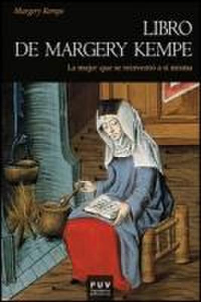 Libro de Margery Kempe : la mujer que se reinventó a sí misma