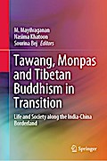 Tawang, Monpas and Tibetan Buddhism in Transition
