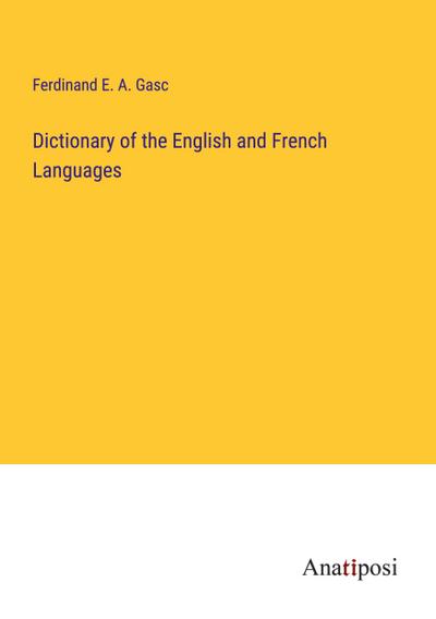 Dictionary of the English and French Languages