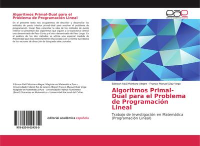 Algoritmos Primal-Dual para el Problema de Programación Lineal