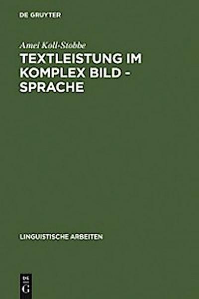 Textleistung im Komplex Bild - Sprache