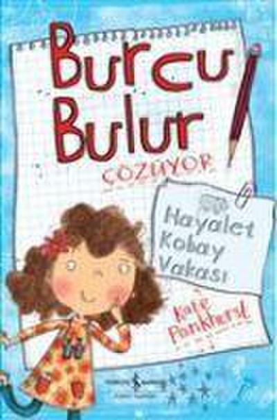 Burcu Bulur Cözüyor - Hayalet Kobay Vakasi