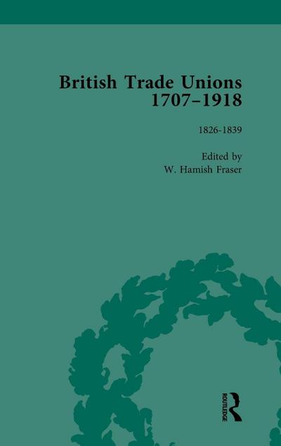 British Trade Unions, 1707-1918, Part I, Volume 3