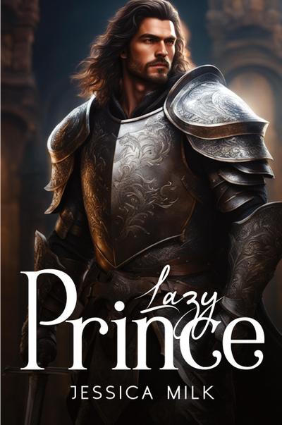 Lazy Prince